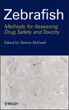 Zebrafish: Methods for Assessing Drug Safety and Toxicity (047042513X) cover image