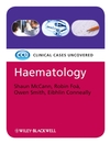Haematology: Clinical Cases Uncovered, eTextbook, 2nd Edition (144439293X) cover image