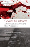 Sexual Murderers: A Comparative Analysis and New Perspectives (0470059540) cover image