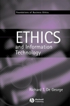 The Ethics of Information Technology and Business (0631214240) cover image
