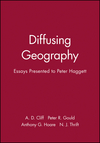 Diffusing Geography: Essays Presented to Peter Haggett (0631195343) cover image