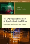 The SMS Blackwell Handbook of Organizational Capabilities: Emergence, Development, and Change (1405103043) cover image