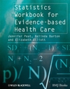 Statistics Workbook for Evidence-based Health Care (1405146443) cover image