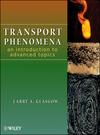 Transport Phenomena: An Introduction to Advanced Topics (0470381744) cover image