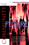The Drucker Foundation: The Community of the Future (0787952044) cover image
