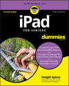 iPad For Seniors For Dummies, 10th Edition (1119417244) cover image iPad For Seniors For Dummies, 10th Edition (1119417244) cover image