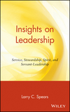 Insights on Leadership: Service, Stewardship, Spirit, and Servant-Leadership (0471176346) cover image
