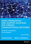 Radio Propagation and Adaptive Antennas for Wireless Communication Networks: Terrestrial, Atmospheric, and Ionospheric, 2nd Edition (1118659546) cover image