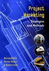 Project Marketing: Beyond Competitive Bidding (0471486647) cover image