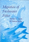 Migration of Freshwater Fishes (0632057548) cover image