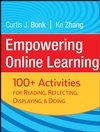 Empowering Online Learning: 100+ Activities for Reading, Reflecting, Displaying, and Doing (0787988049) cover image