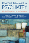 Coercive Treatment in Psychiatry: Clinical, Legal and Ethical Aspects (0470978651) cover image