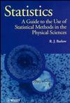 Statistics: A Guide to the Use of Statistical Methods in the Physical Sciences (0471922951) cover image