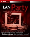 LAN Party: Hosting the Ultimate Frag Fest (0764558951) cover image