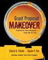 Grant Proposal Makeover: Transform Your Request from No to Yes (0787980552) cover image