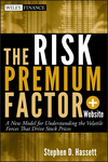 The Risk Premium Factor: A New Model for Understanding the Volatile Forces that Drive Stock Prices, + Website (1118099052) cover image