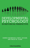 Developmental Psychology in Historical Perspective (1444355252) cover image