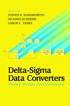 Delta-Sigma Data Converters: Theory, Design, and Simulation (0780310454) cover image