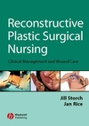 Reconstructive Plastic Surgical Nursing: Clinical Management and Wound Care (1405173254) cover image