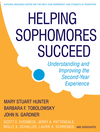 Helping Sophomores Succeed: Understanding and Improving the Second Year Experience (0470192755) cover image