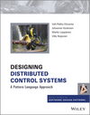 Designing Distributed Control Systems: A Pattern Language Approach (1118694155) cover image