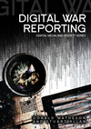 Digital War Reporting  (0745642756) cover image