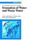 Ozonation of Water and Waste Water: A Practical Guide to Understanding Ozone and its Application (3527613358) cover image