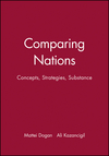 Comparing Nations: Concepts, Strategies, Substance (063118645X) cover image
