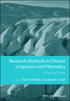 Research Methods in Clinical Linguistics and Phonetics: A Practical Guide (EHEP002860) cover image