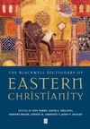 The Blackwell Dictionary of Eastern Christianity (0631189661) cover image
