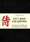 Die 7 Wege des Samurai: Management und Führung mit fernöstlichen Prinzipien (3527666761) cover image