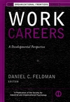 Work Careers: A Developmental Perspective (0787959162) cover image