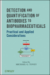 Detection and Quantification of Antibodies to Biopharmaceuticals: Practical and Applied Considerations (0470566663) cover image