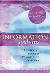 Information Systems: Achieving Success by Avoiding Failure (0470862564) cover image