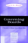 Governing Boards: Their Nature and Nurture (0787909165) cover image