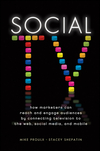 Social TV: How Marketers Can Reach and Engage Audiences by Connecting Television to the Web, Social Media, and Mobile (1118167465) cover image