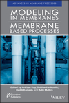 Modeling in Membranes and Membrane-Based Processes (1119536065) cover image