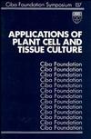Applications of Plant Cell and Tissue Culture (0470513667) cover image