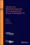 Advances in Materials Science for Environmental and Energy Technologies VI (1119423767) cover image