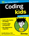Coding For Kids For Dummies, 2nd Edition (1119555167) cover image Coding For Kids For Dummies, 2nd Edition (1119555167) cover image