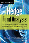 Hedge Fund Analysis: An In-Depth Guide to Evaluating Return Potential and Assessing Risks (1118175468) cover image