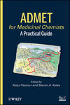 ADMET for Medicinal Chemists: A Practical Guide (0470484071) cover image