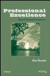 Professional Excellence: Beyond Technical Competence (0470377372) cover image