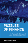 Puzzles of Finance: Six Practical Problems and Their Remarkable Solutions (0471246573) cover image
