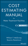 Cost Estimating Manual for Water Treatment Facilities (0471729973) cover image