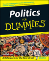 Politics For Dummies, 2nd Edition (0764508873) cover image Politics For Dummies, 2nd Edition (0764508873) cover image
