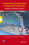 Fundamentals and Applications of Organic Electrochemistry: Synthesis, Materials, Devices (1118653173) cover image