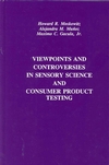 Viewpoints and Controversies in Sensory Science and Consumer Product Testing (0917678575) cover image