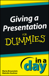 Giving a Presentation In a Day For Dummies (1118491076) cover image Giving a Presentation In a Day For Dummies (1118491076) cover image