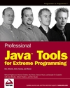 Professional Java Tools for Extreme Programming: Ant, XDoclet, JUnit, Cactus, and Maven (0764556177) cover image